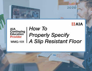 AIA Continuing Education Course: WMG-101 - Walkway Management Group